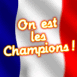 France: "On est les Champions!"